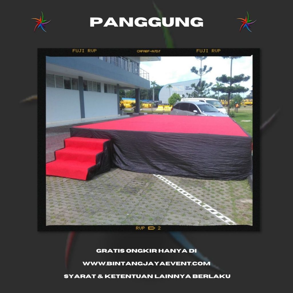 Sewa Panggung Permeter Di Menteng Pelayanan Ramah Murah dan Terlengkap