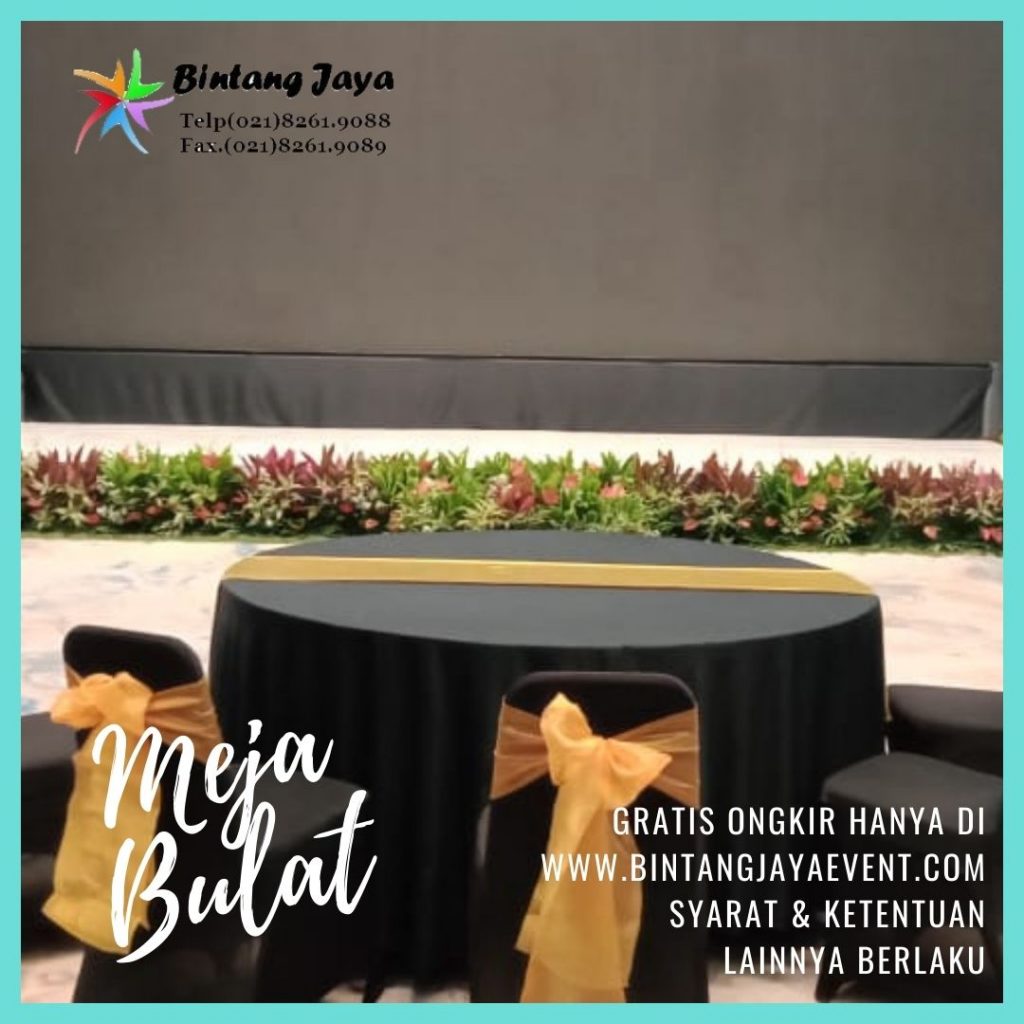 Sewa Meja Bulat Kualitas Terbaik dengan Tim Profesional